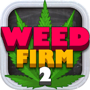 Скачать Weed Firm 2: Back to College 3.0.60 Mod (Unlimited Money/High)