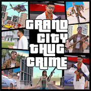 Скачать Grand City Thug Crime Gangster 4.0.5 Mod (Unlimited Money)