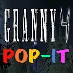 Скачать Granny chapter 4 Is Pop It 1.0 Мод (полная версия)