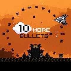 Скачать 10 More Bullets 1.0 (Mod Money)