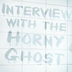 Скачать Interview with the Horny Ghost (18+) 0.3.0 Мод (полная версия)