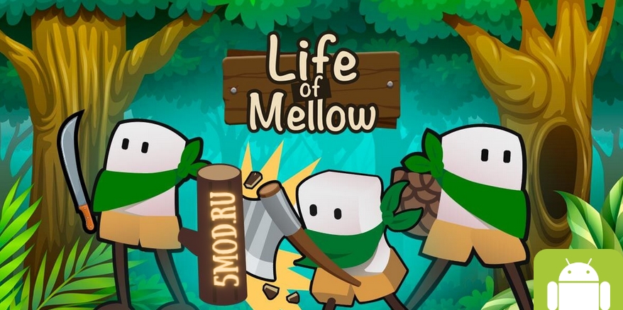 Life of Mellow для андроида