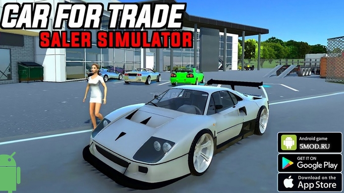 Car For Trade: Saler Simulator для андроида